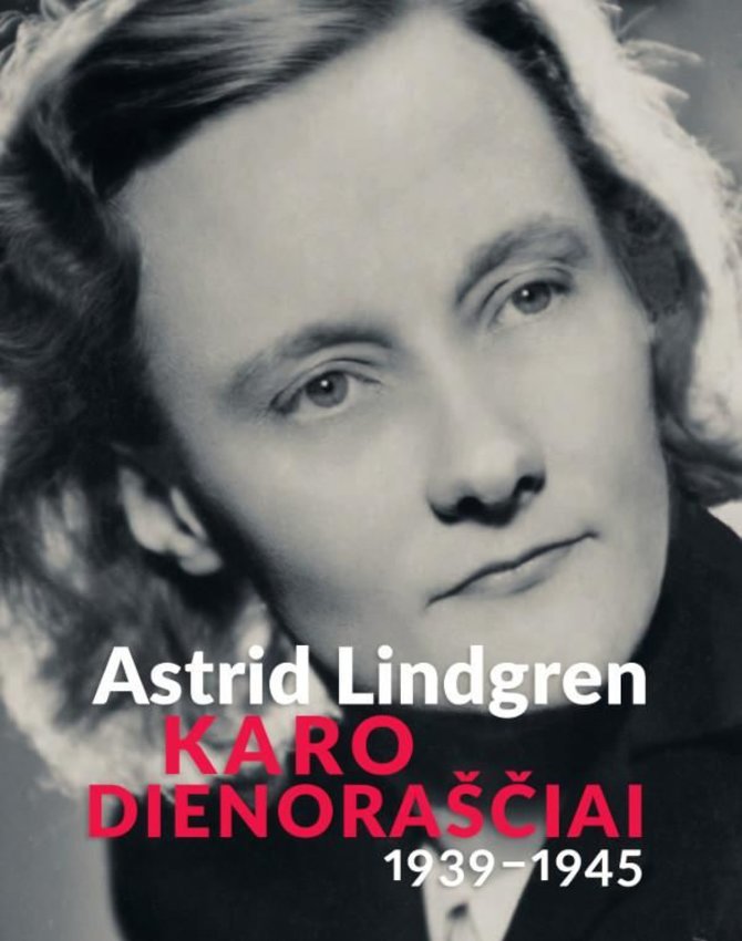 Knygos viršelis/Astrid Lindgren „Karo dienoraščiai“