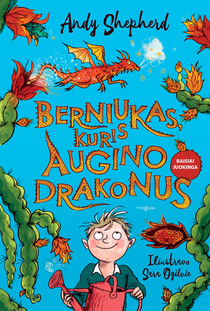 Andy Shepherd „Berniukas, kuris augino drakonus“