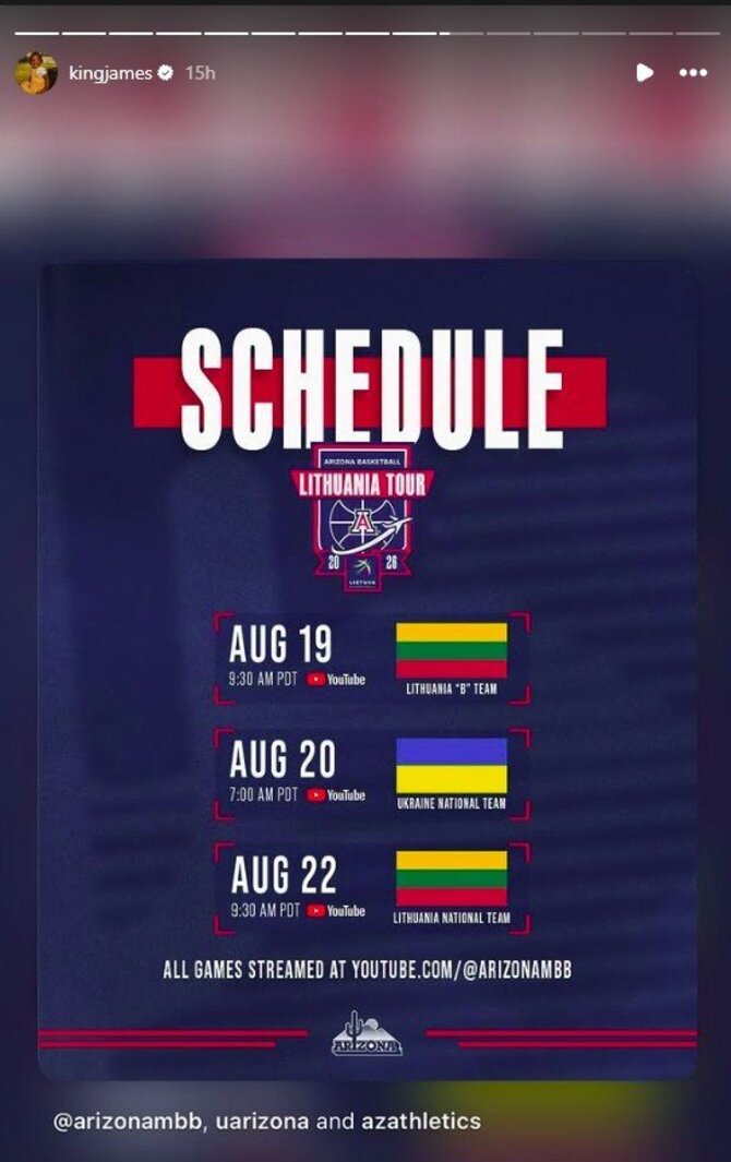 Instagram stopkadras/LeBronas Jamesas instagram istorija apie trejas Arizonos „Wildcats“ rungtynes Lietuvoje
