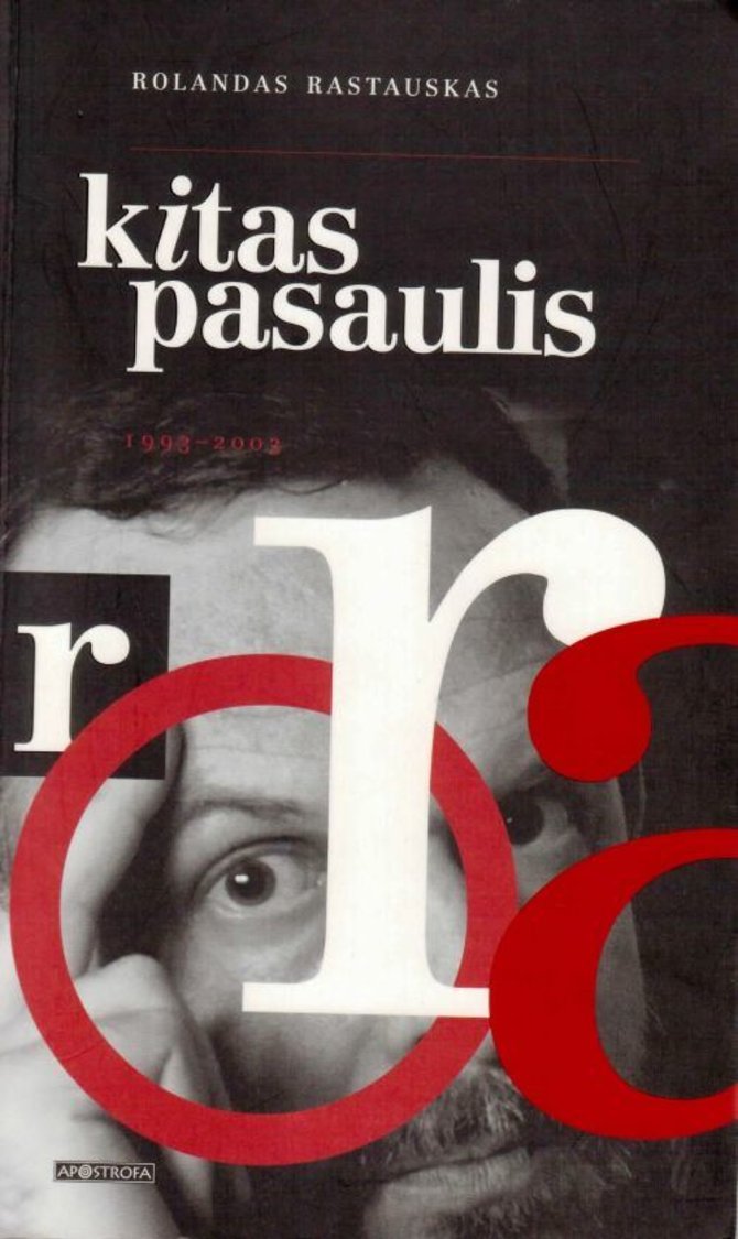 Knygų viršelis/Rolandas Rastauskas „Kitas pasaulis“