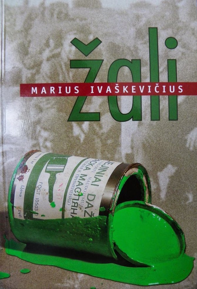 Knygų viršelis/Marius Ivaškevičius „Žali“