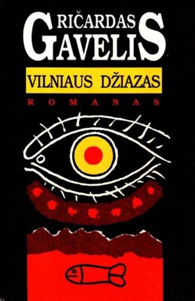 Knygų viršelis/Ričardas Gavelis „Vilniaus džiazas“