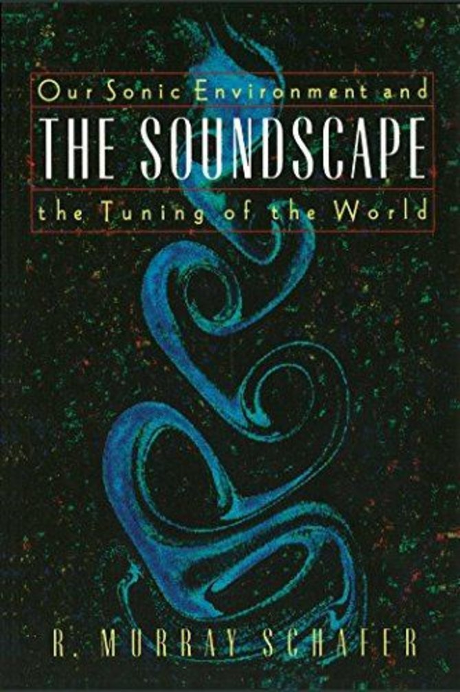 Knygos viršelis/Raymondo Murray Schaferio „The Tuning of the World“