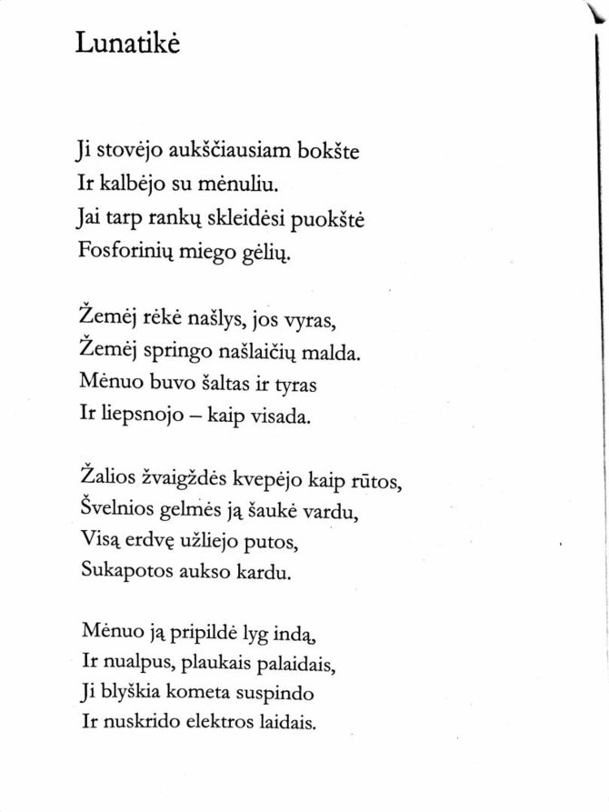 Iš rinkinio „Visi eilėraščiai“/Henriko Radausko eilėraštis „Lunatikė“