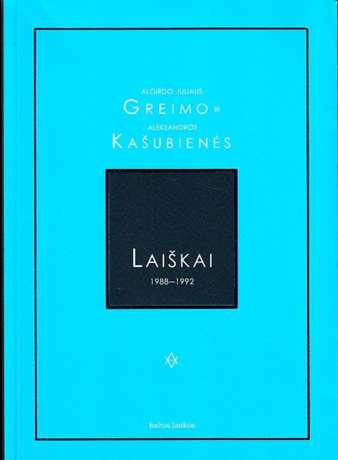 Knygos viršelis/A.J. Greimo ir A.Kašubienės laiškai 1988–1992