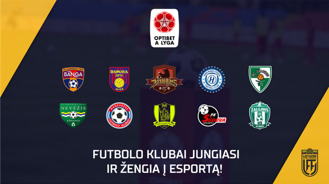 Lietuvos futbolas žengia į esportą.