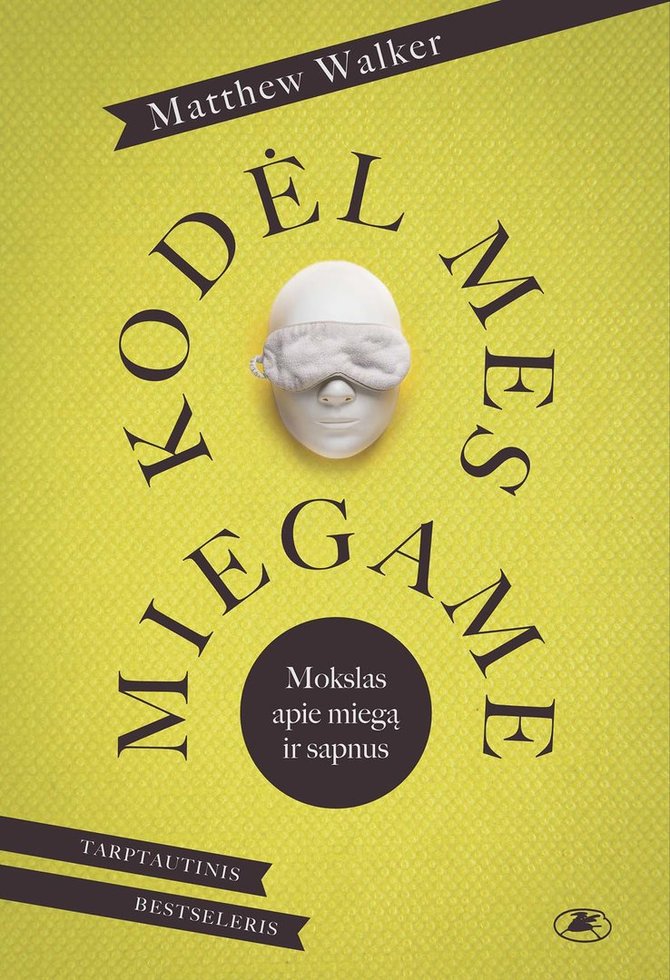 Knygos viršelis/Matthew Walker „Kodėl mes miegame“