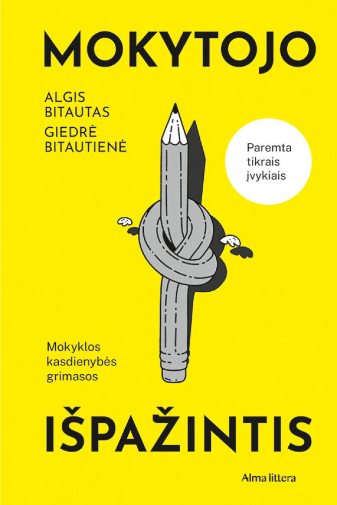 Leidyklos nuotr./„Mokytojo išpažintis“