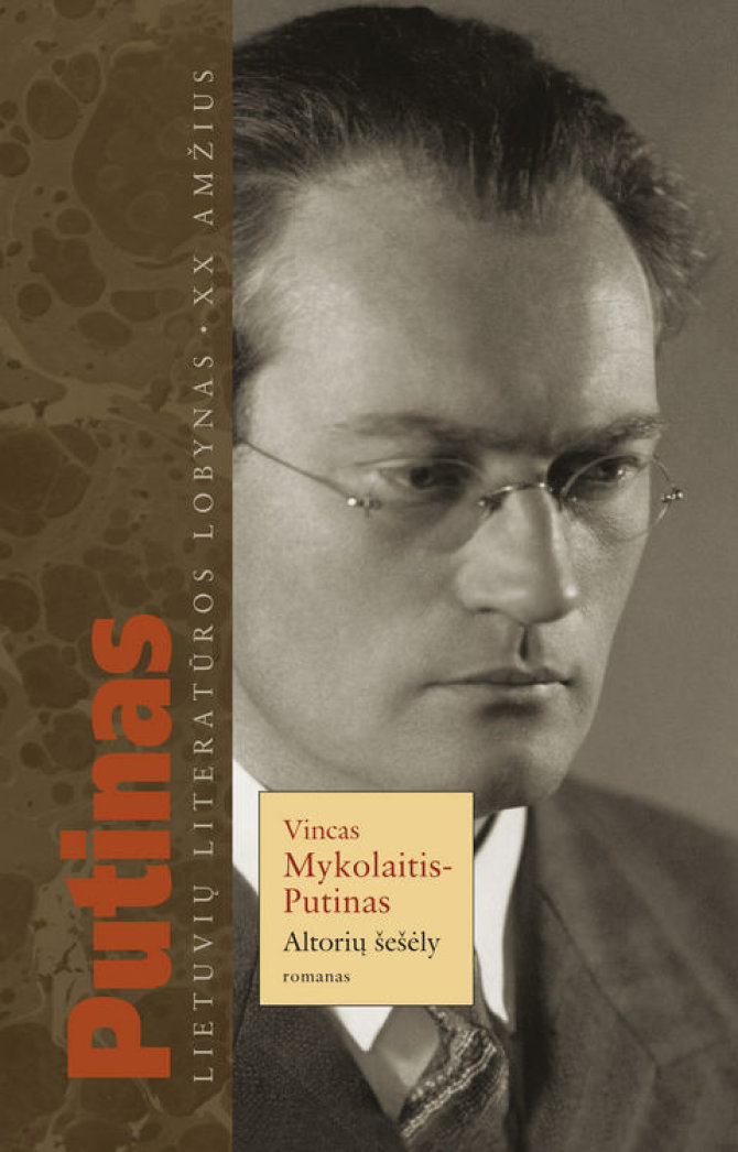 Vinco Mykolaičio-Putino romanas „Altorių šešėly“