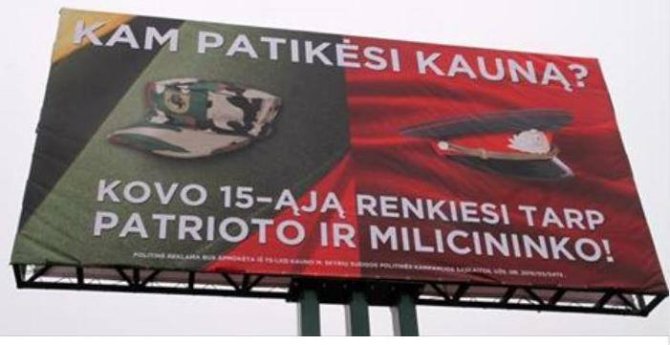  „Facebook“ nuotr./Kaune pasirodžiusi politinė reklama klausia kauniečių, ką jie rinksis – patriotą ar milicininką?