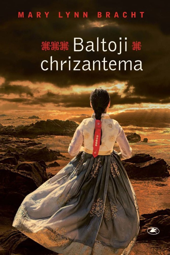 Knygos viršelis/Mary Lynn Bracht „Baltoji chrizantema“