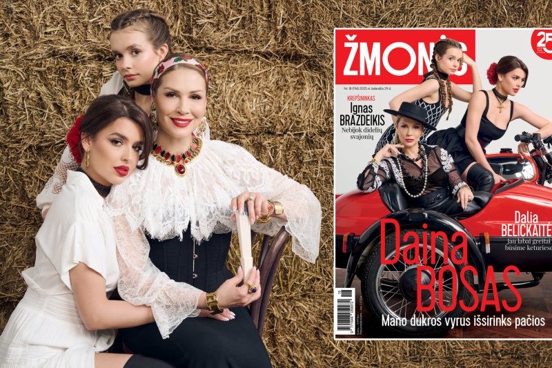 Daina Bosas: „Mano dukros vyrus išsirinks pačios“