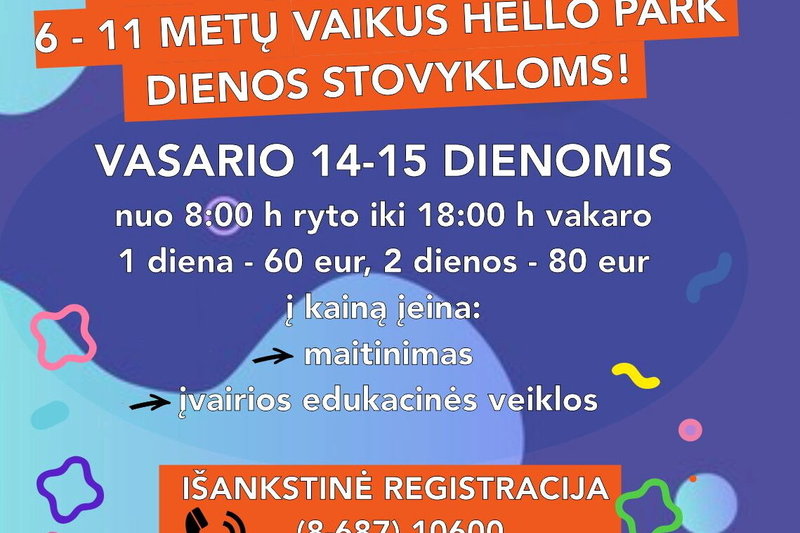 Interaktyvių atrakcijų parkas šeimai „Hello Park“ kviečia į dienos stovyklą