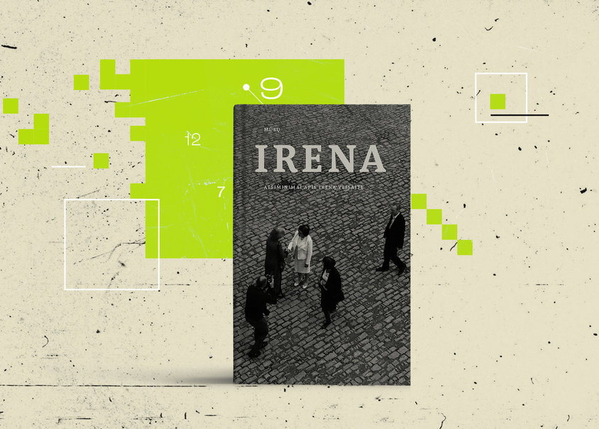 „Mūsų Irena. Atsiminimai apie Ireną Veisaitę“ (sudarytoja Reda Pabarčienė)