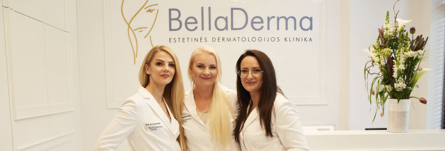 &bdquo;BellaDerma&ldquo; estetinės dermatologijos klinikos gydytojos R.Petrosian, I.Domarkaitė-Jakovlevė ir R.Mačiulienė