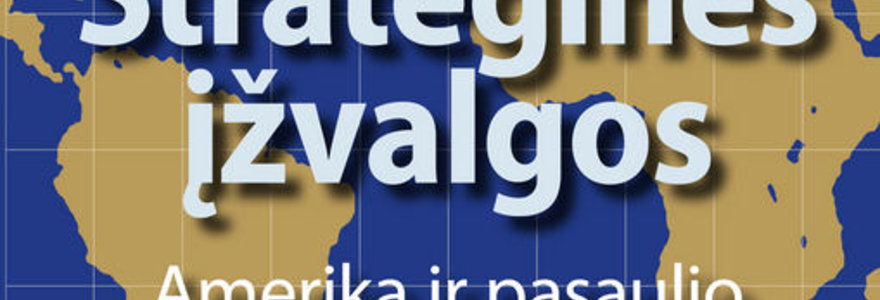 Zbigniewo Brzezinskio knygos „Strateginės įžvalgos“ viršelis