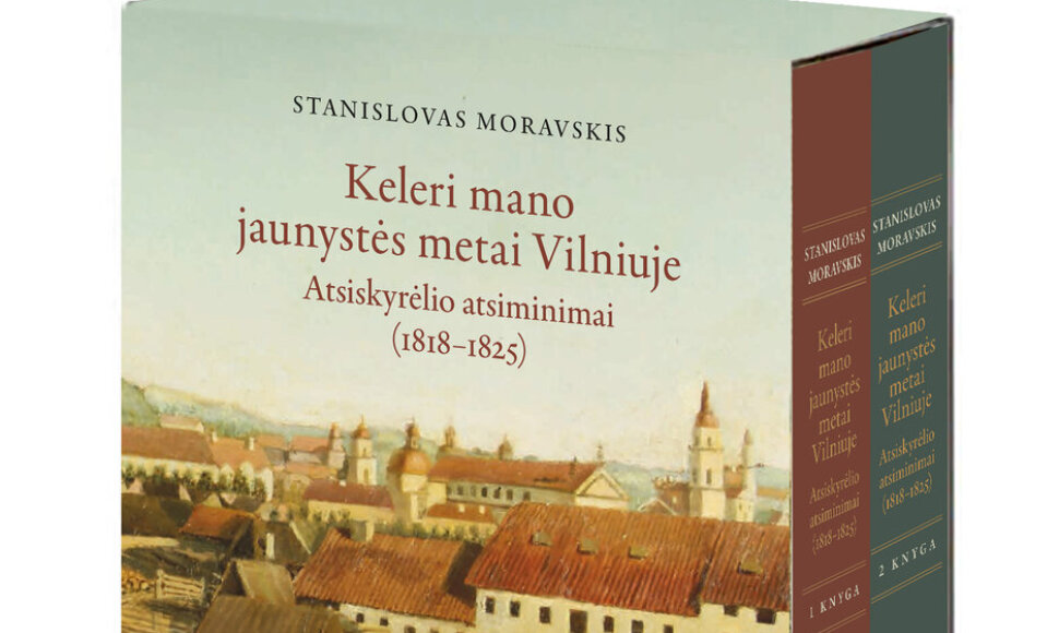 „Keleri mano jaunystės metai Vilniuje. Atsiskyrėlio atsiminimai (1818–1825)“