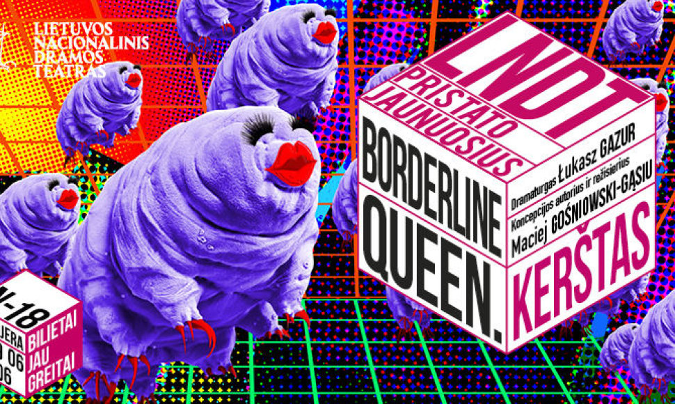 LNDT performanso „Borderline Queen. Kerštas“ plakatas