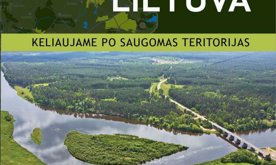 „Ypatinga Lietuva. Keliaujame po saugomas teritorijas“