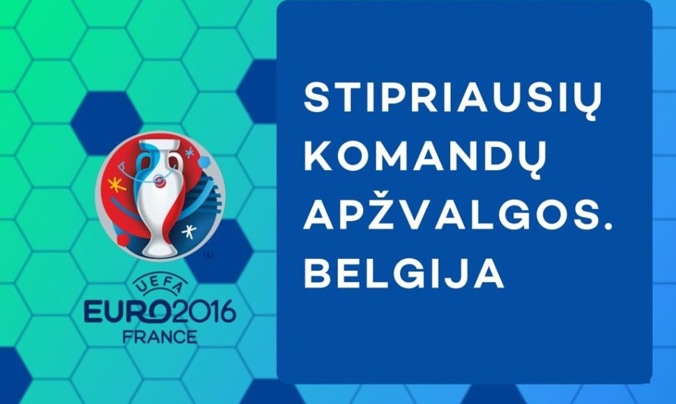 Stipriausių čempionato komandų apžvalga. Belgija