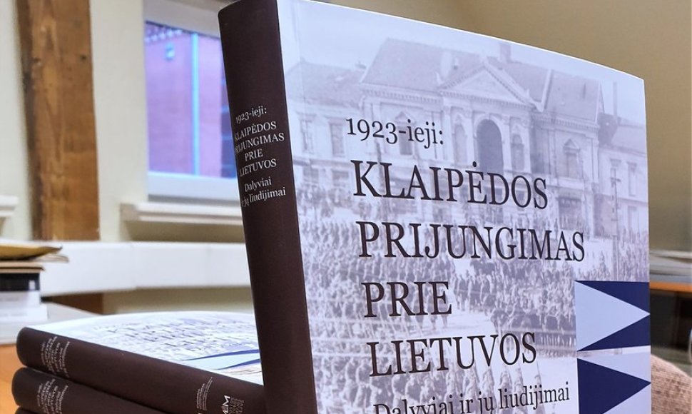 Išleista nauja knyga apie 1923-iųjų sukilimą dėl Klaipėdos krašto. 