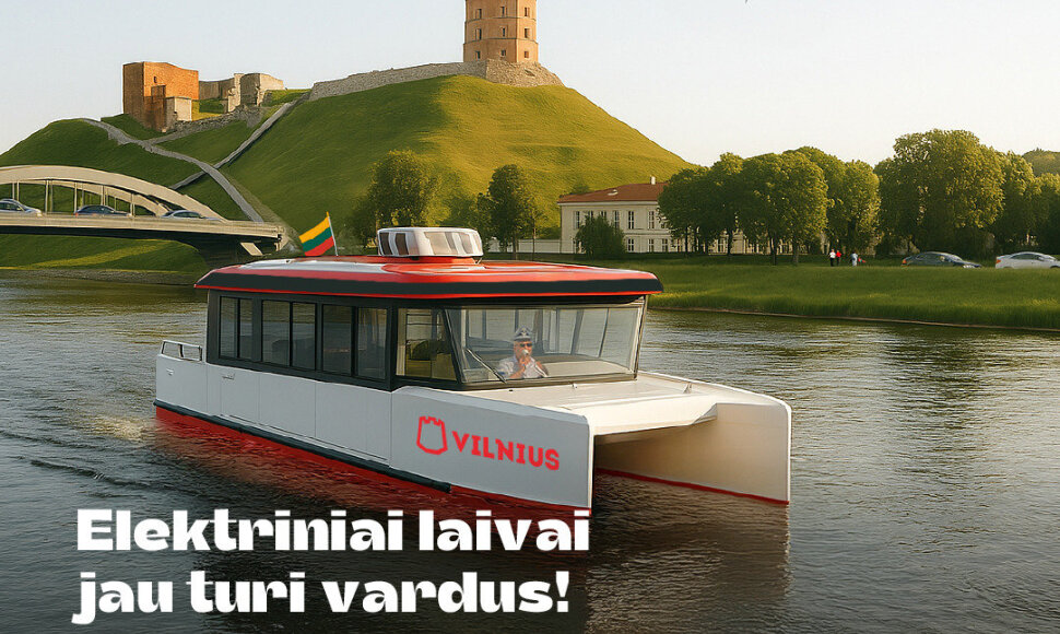 Vardai sostinės elekriniams laivams