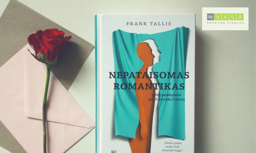 Franko Tallio knyga „Nepataisomas romantikas“