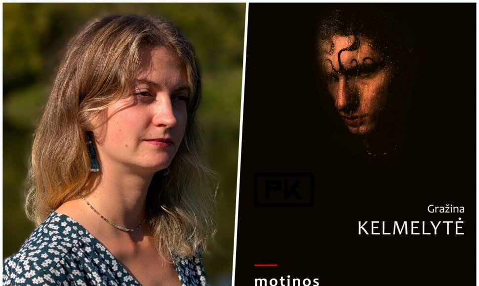 Gražina Kelmelytė ir jos romanas &bdquo;Motinos&ldquo;