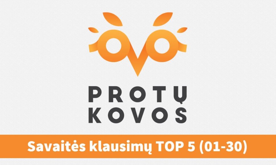 2017-m-sausio-30-d-protu-kovu-savaites-klausimu-top5