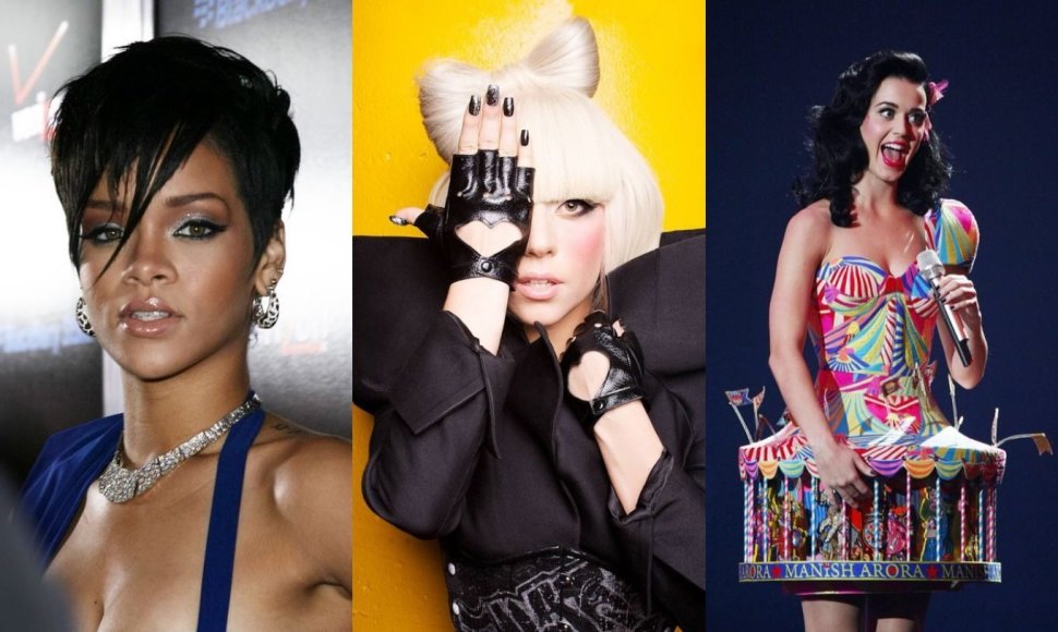 Rihanna, Lady Gaga ir Katy Perry