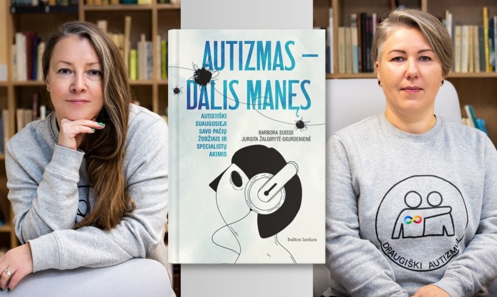 Knygos „Autizmas – dalis manęs“ autorės