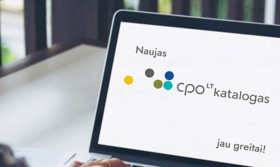 Vie&scaron;ieji pirkimai be streso: CPO LT naujos kartos elektroninis katalogas &ndash; i&scaron;manus sprendimas skubantiems 