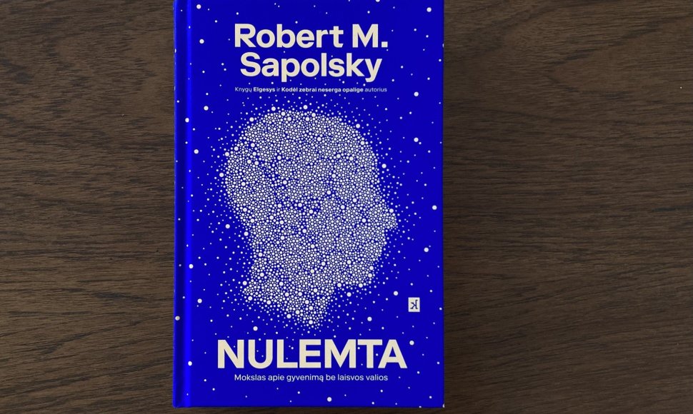 Roberto M.Sapolsky knyga „Nulemta“