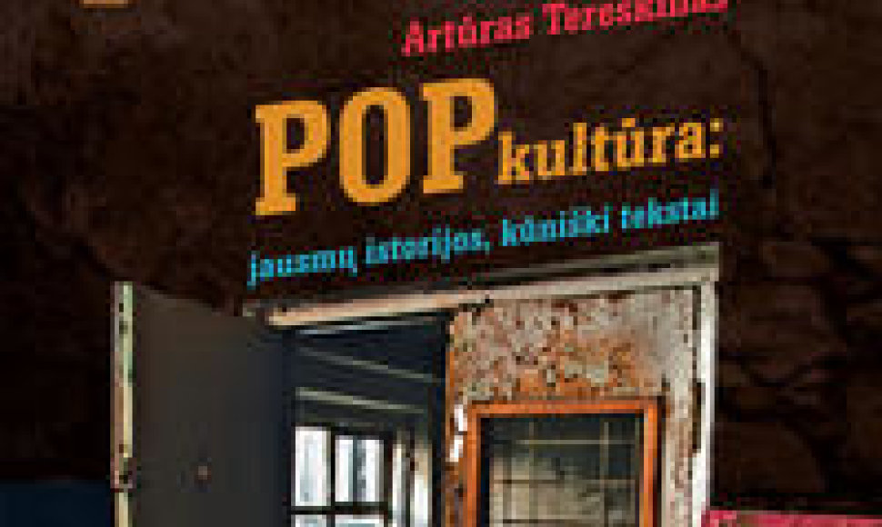 A.Tereškino knyga "Popkultura, jausmų istorijos, kūniški tekstai".