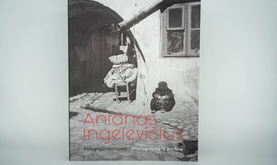 Lietuvos nacionalinio muziejaus albumas &bdquo;Antanas Ingelevičius. Fotografo archyvas&ldquo;