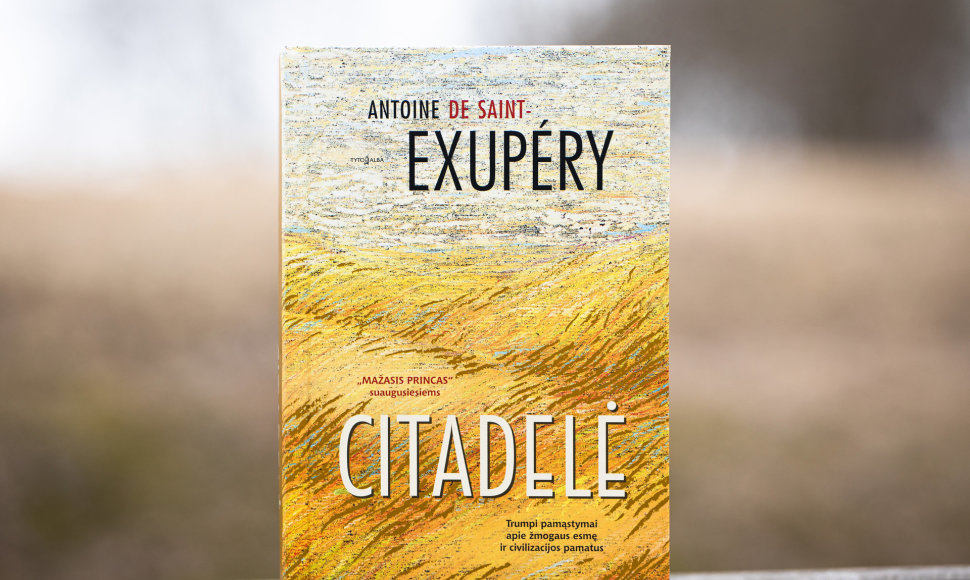 A.de Saint-Exupéry „Citadelė“