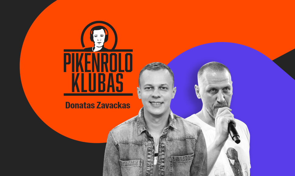 PIKENROLO KLUBAS su Donatu Zavacku