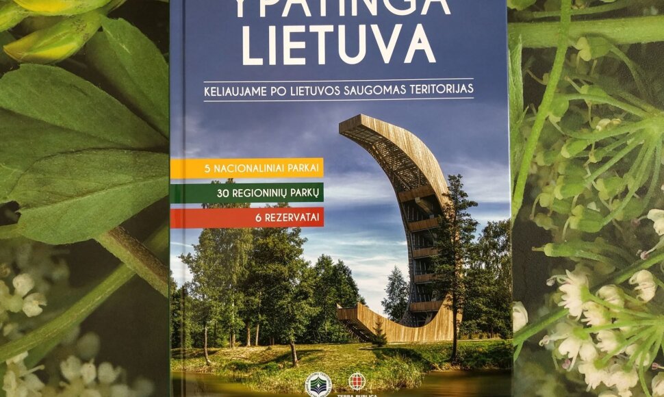 „Ypatinga Lietuva. Keliaujame po Lietuvos saugomas teritorijas“