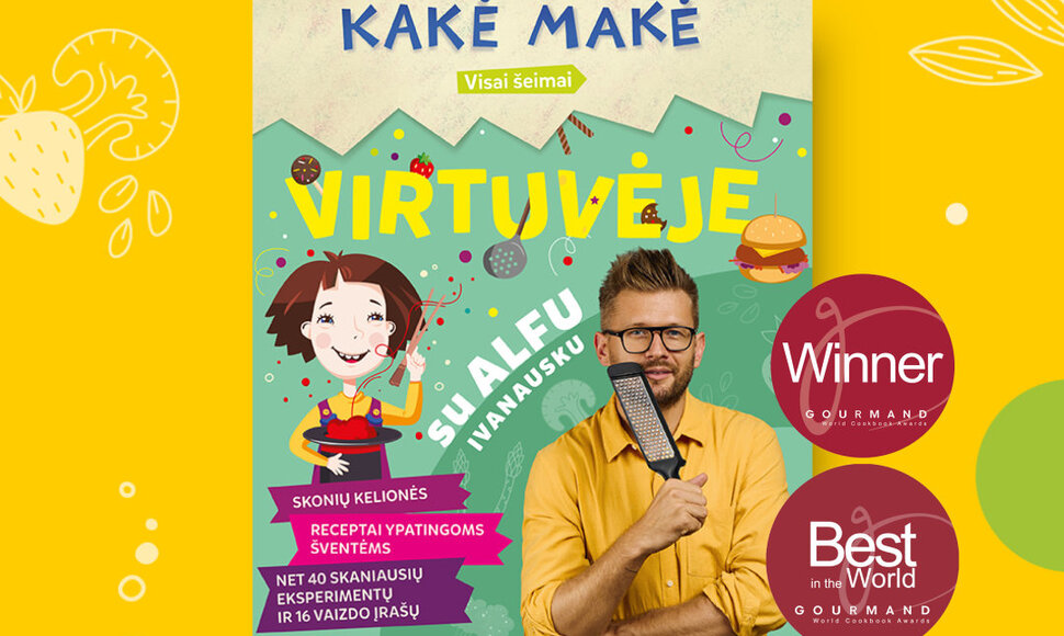 &bdquo;Kakė Makė. Virtuvėje su Alfu&ldquo;