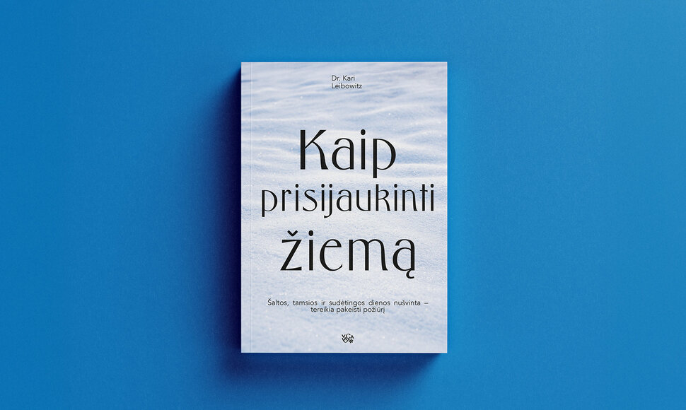 „Kaip prisijaukinti žiemą“