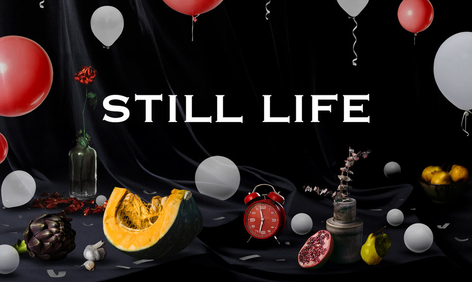 „Still Life“