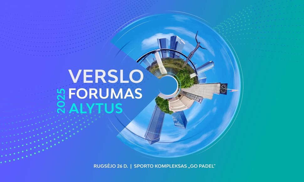 Alytaus verslo forumas sugrįžta &ndash; &scaron;iemet svečius pasitiks dar niekam nematytoje vietoje