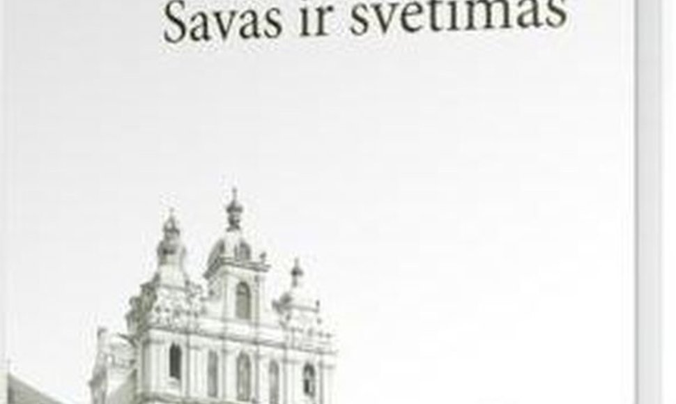 Knyga „Vilnius – savas ir svetimas“