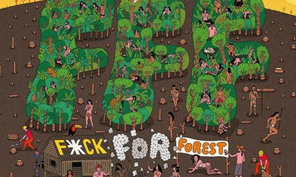 Filmas „Seksas dėl miško“ („Fuck For Forest“)