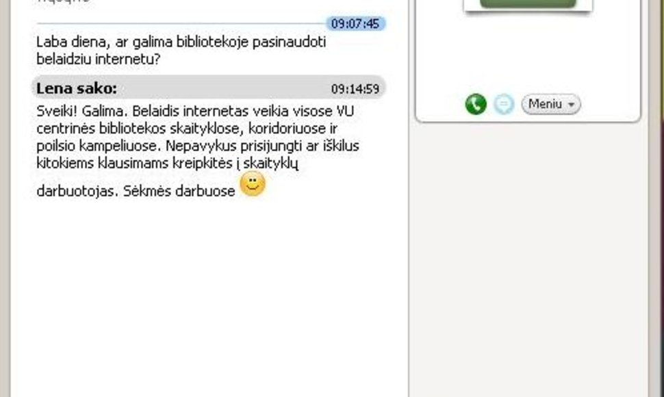 Vilniaus universiteto biblioteka, siekdama operatyviau atsakinėti į studentų klausimus, į pagalbą pasitelkė populiarią kompiuterinę pokalbių programą „Skype“.