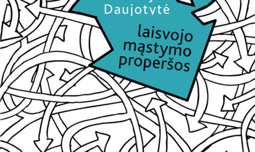 &bdquo;Laisvojo mąstymo proper&scaron;os&ldquo;