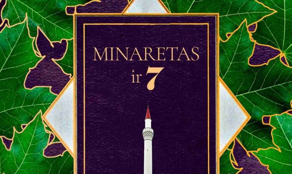 „Minaretas ir 7“