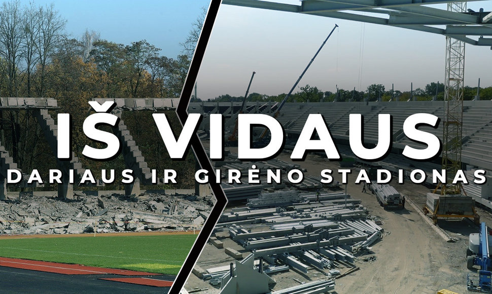 S.Dariaus ir S.Girėno stadiono statybų aikštelė.