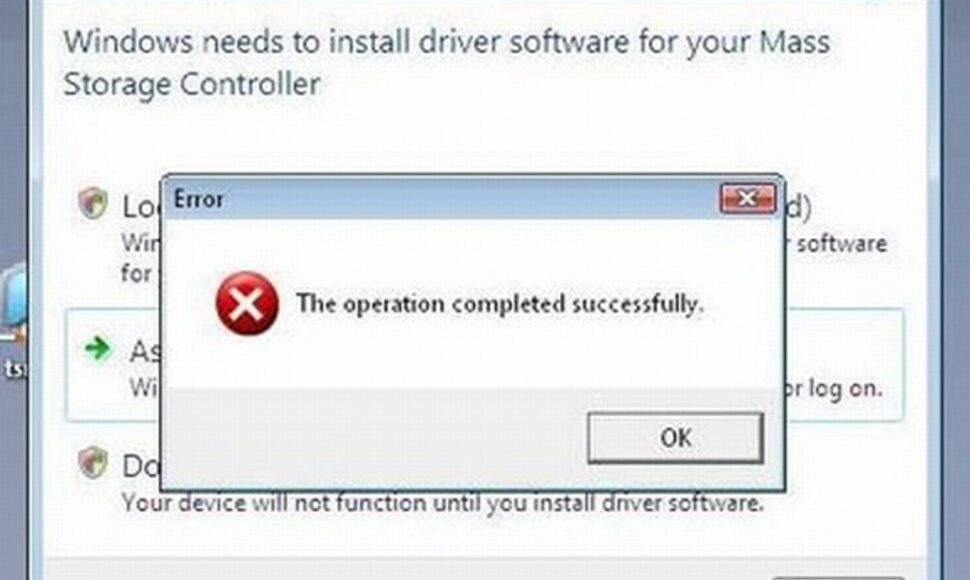 &bdquo;Windows&ldquo; klaidos prane&scaron;imas: &bdquo;Operacija įvykdyta sėkmingai&ldquo;.