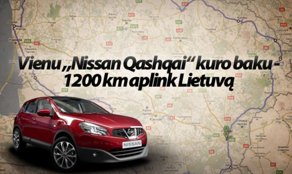 Vienu „Nissan Qashqai“ kuro baku - 1200 km aplink Lietuvą